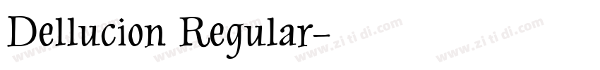 Dellucion Regular字体转换